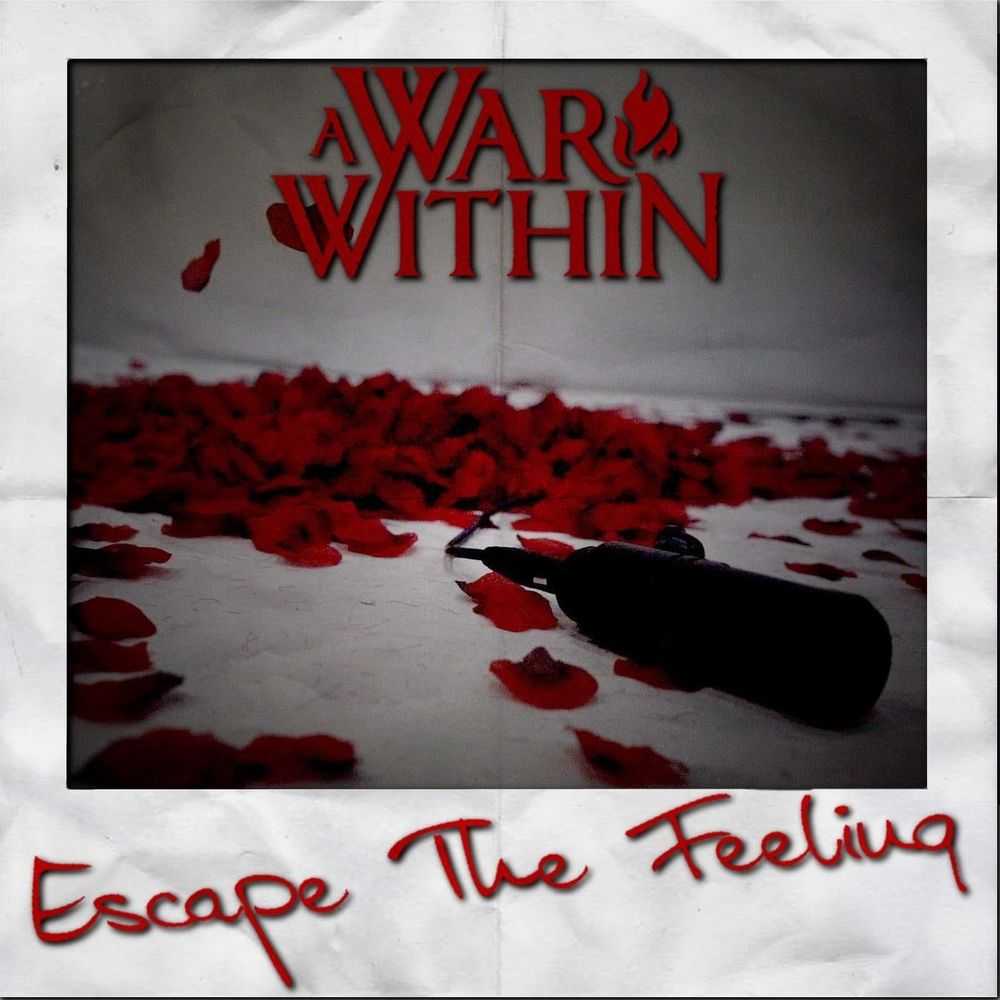A War Within - Escape The Feeling